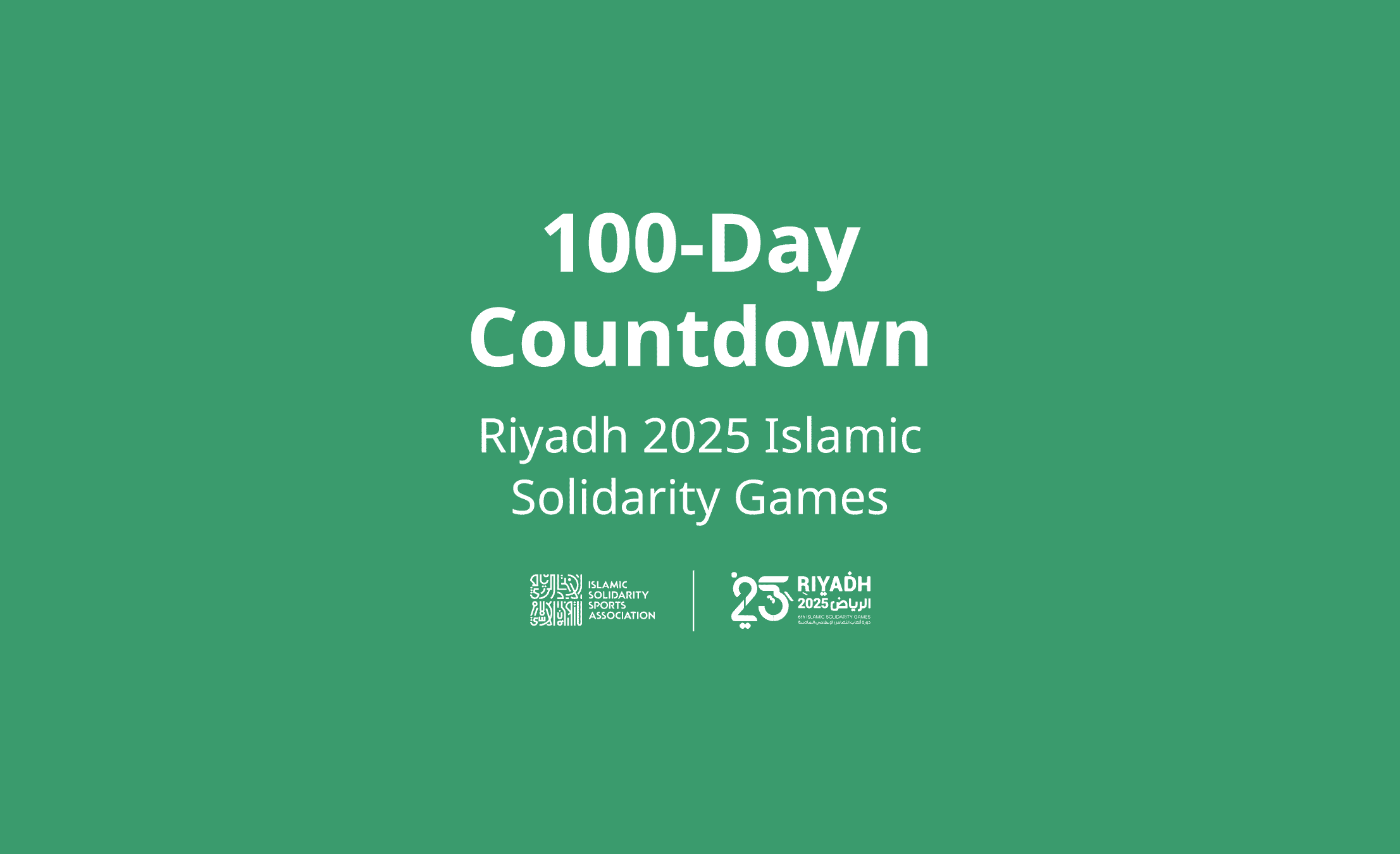 ISSA marks 100 days to go until the Riyadh 2025 Islamic Solidarity Games